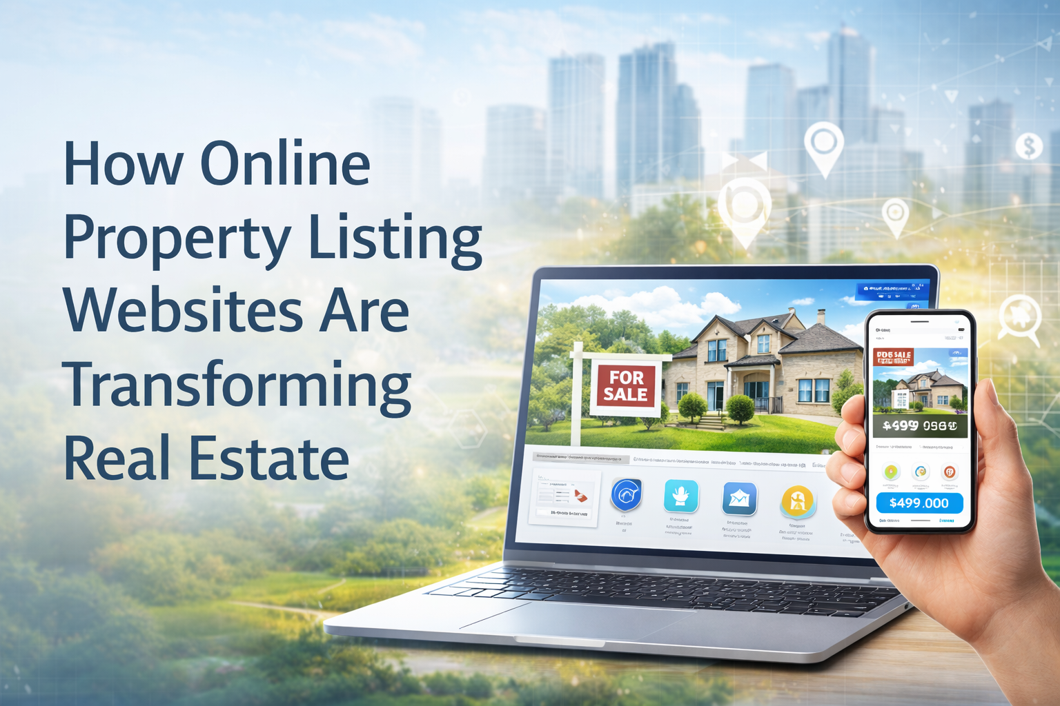 How Online Property Listing Websites Are Transforming Real Estate